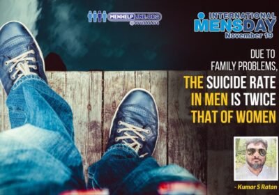 Male suicide a serious concern ignored by law-makers: INTERNATIONAL MEN’S DAY 2023