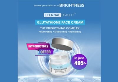 e’clat Superior Announces the Launch of Clinically Proven Glutathione Face Cream: The Ultimate Brightening Complex