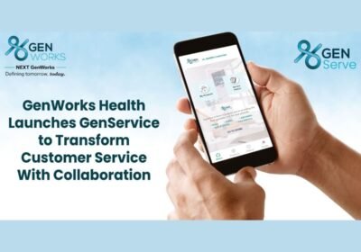 Genworks Health Launches GenService To Transform Customer Service With Collaboration